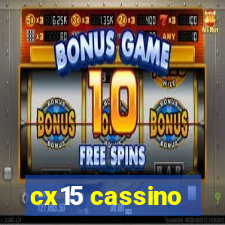 cx15 cassino